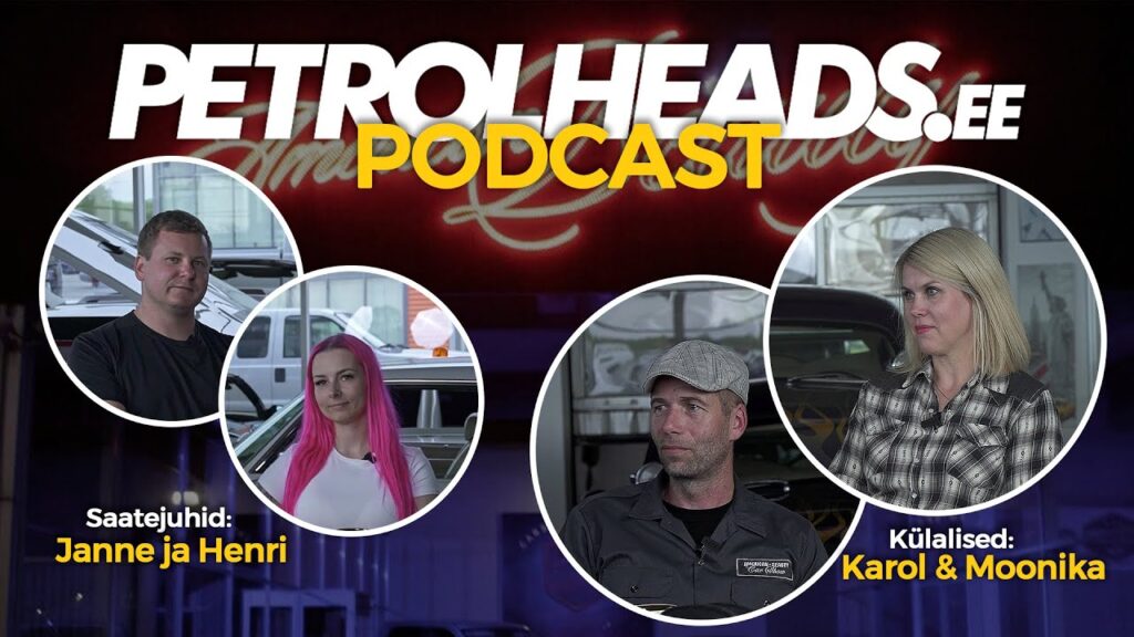 Petrolheads.EE S1E38 – Karol & Moonika – Kirg Ameerika autode vastu